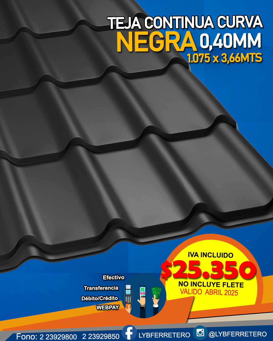 Teja continua curva Negra 0,40mm 3,66mt